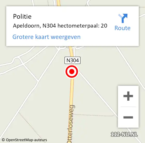 Locatie op kaart van de 112 melding: Politie Apeldoorn, N304 hectometerpaal: 20 op 16 november 2024 15:02