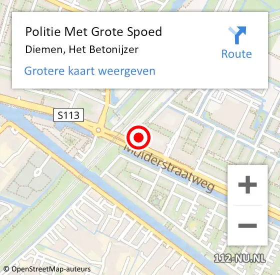 Locatie op kaart van de 112 melding: Politie Met Grote Spoed Naar Diemen, Het Betonijzer op 16 november 2024 19:01