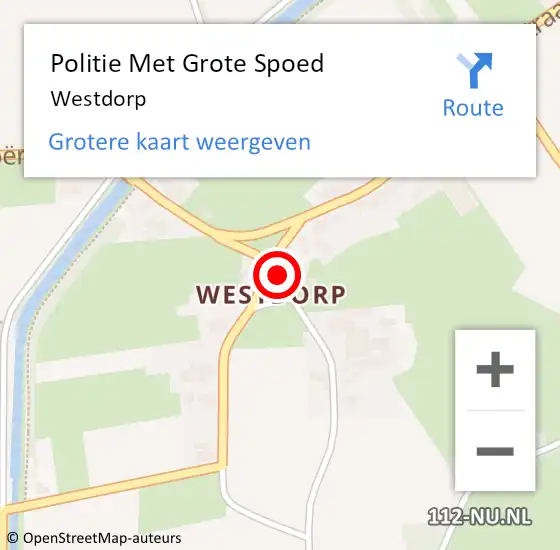 Locatie op kaart van de 112 melding: Politie Met Grote Spoed Naar Westdorp op 17 november 2024 05:01