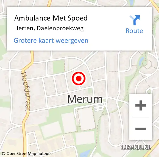 Locatie op kaart van de 112 melding: Ambulance Met Spoed Naar Herten, Daelenbroekweg op 17 november 2024 12:27