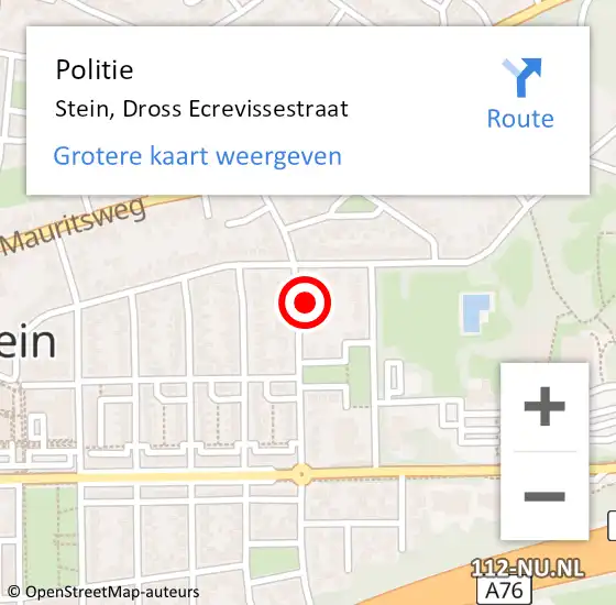 Locatie op kaart van de 112 melding: Politie Stein, Dross Ecrevissestraat op 17 november 2024 12:48