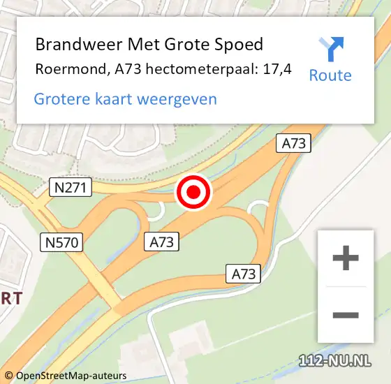 Locatie op kaart van de 112 melding: Brandweer Met Grote Spoed Naar Roermond, A73 hectometerpaal: 17,4 op 17 november 2024 14:47