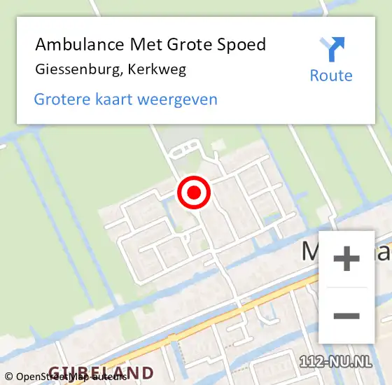 Locatie op kaart van de 112 melding: Ambulance Met Grote Spoed Naar Giessenburg, Kerkweg op 17 november 2024 15:40