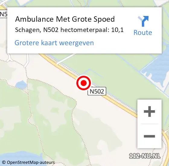 Locatie op kaart van de 112 melding: Ambulance Met Grote Spoed Naar Schagen, N502 hectometerpaal: 10,1 op 17 november 2024 18:31