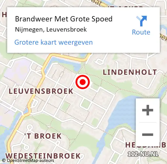 Locatie op kaart van de 112 melding: Brandweer Met Grote Spoed Naar Nijmegen, Leuvensbroek op 17 november 2024 19:44