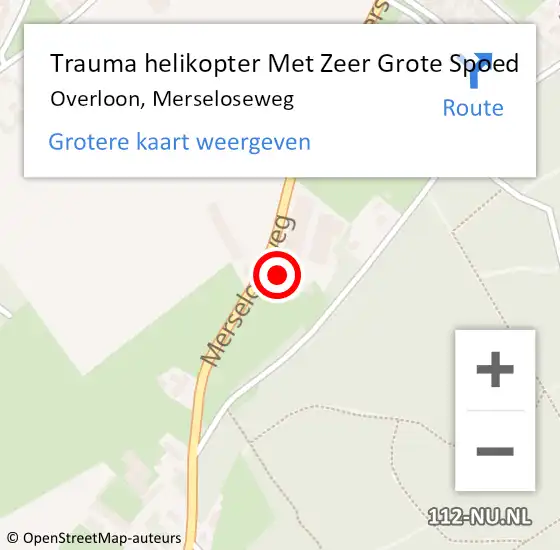 Locatie op kaart van de 112 melding: Trauma helikopter Met Zeer Grote Spoed Naar Overloon, Merseloseweg op 18 november 2024 17:46