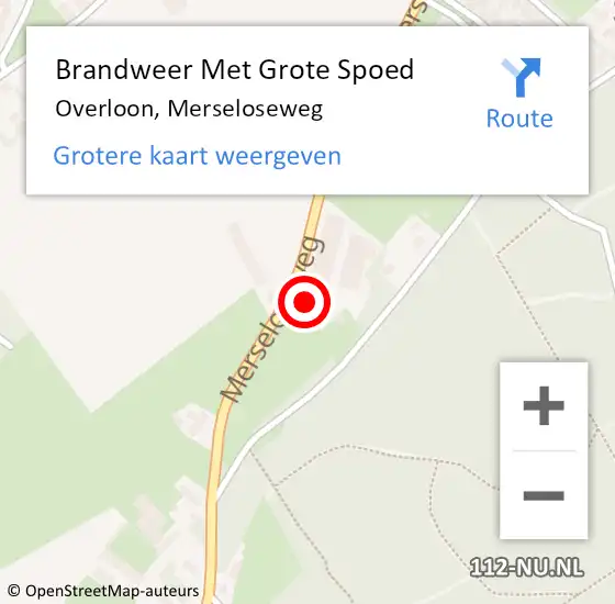 Locatie op kaart van de 112 melding: Brandweer Met Grote Spoed Naar Overloon, Merseloseweg op 18 november 2024 17:47