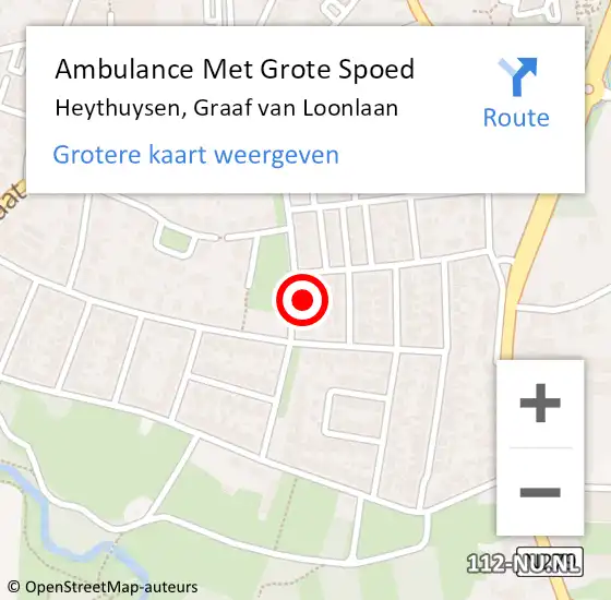 Locatie op kaart van de 112 melding: Ambulance Met Grote Spoed Naar Heythuysen, Graaf van Loonlaan op 18 november 2024 19:40