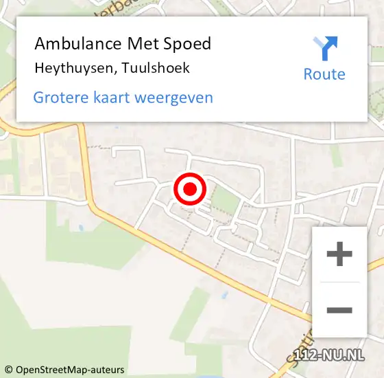 Locatie op kaart van de 112 melding: Ambulance Met Spoed Naar Heythuysen, Tuulshoek op 19 november 2024 13:23