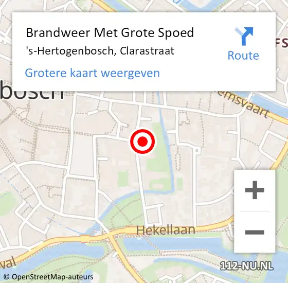 Locatie op kaart van de 112 melding: Brandweer Met Grote Spoed Naar 's-Hertogenbosch, Clarastraat op 19 november 2024 18:48