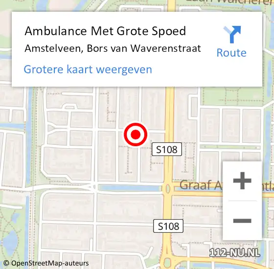 Locatie op kaart van de 112 melding: Ambulance Met Grote Spoed Naar Amstelveen, Bors van Waverenstraat op 19 november 2024 18:52