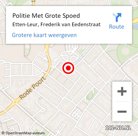 Locatie op kaart van de 112 melding: Politie Met Grote Spoed Naar Etten-Leur, Frederik van Eedenstraat op 19 november 2024 21:19