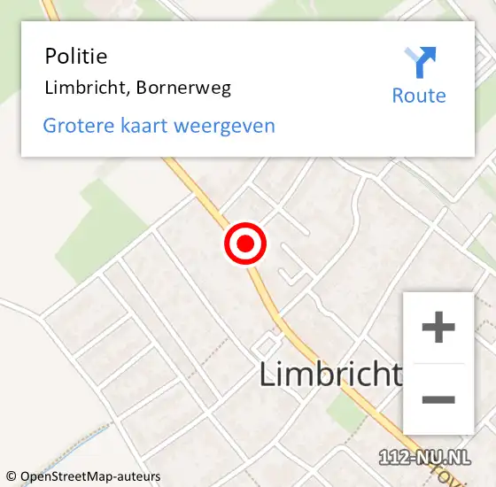 Locatie op kaart van de 112 melding: Politie Limbricht, Bornerweg op 20 november 2024 07:53