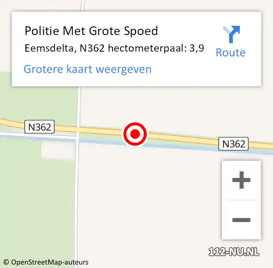 Locatie op kaart van de 112 melding: Politie Met Grote Spoed Naar Eemsdelta, N362 hectometerpaal: 3,9 op 20 november 2024 07:53