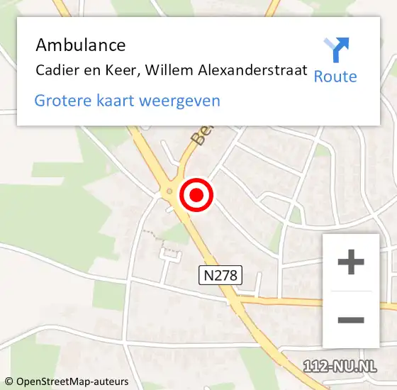 Locatie op kaart van de 112 melding: Ambulance Cadier en Keer, Willem Alexanderstraat op 27 oktober 2014 16:28