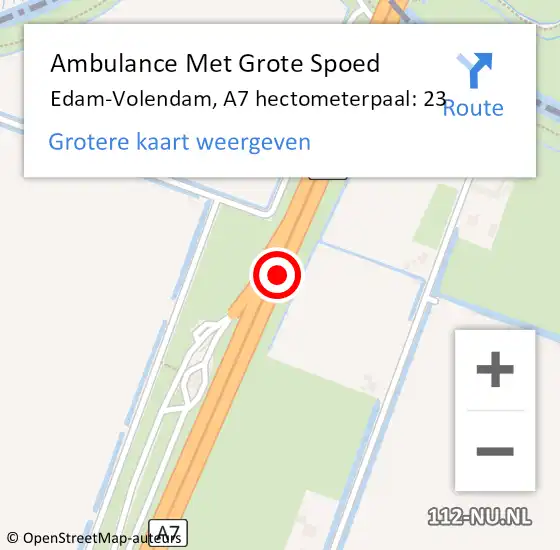 Locatie op kaart van de 112 melding: Ambulance Met Grote Spoed Naar Edam-Volendam, A7 hectometerpaal: 23 op 20 november 2024 20:13