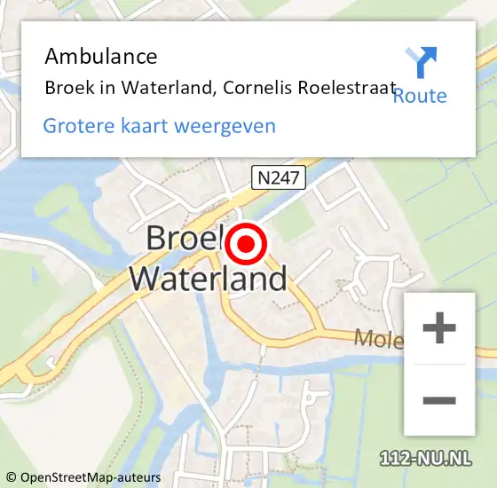 Locatie op kaart van de 112 melding: Ambulance Broek in Waterland, Cornelis Roelestraat op 20 november 2024 21:13