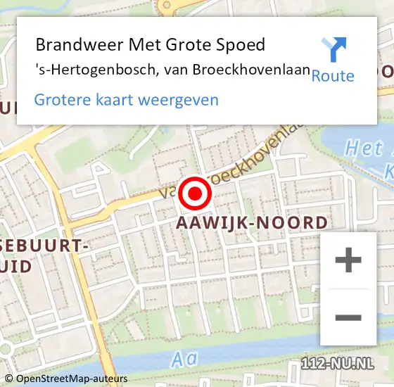 Locatie op kaart van de 112 melding: Brandweer Met Grote Spoed Naar 's-Hertogenbosch, van Broeckhovenlaan op 21 november 2024 00:56