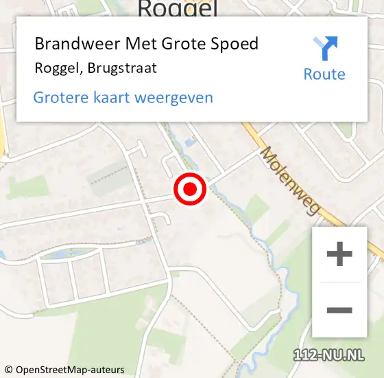 Locatie op kaart van de 112 melding: Brandweer Met Grote Spoed Naar Roggel, Brugstraat op 21 november 2024 08:27