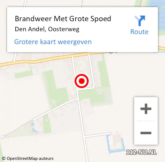 Locatie op kaart van de 112 melding: Brandweer Met Grote Spoed Naar Den Andel, Oosterweg op 21 november 2024 14:05