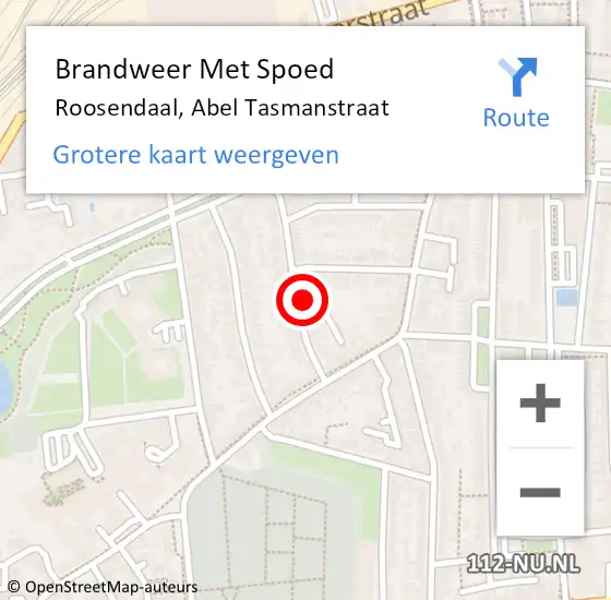 Locatie op kaart van de 112 melding: Brandweer Met Spoed Naar Roosendaal, Abel Tasmanstraat op 22 november 2024 02:29