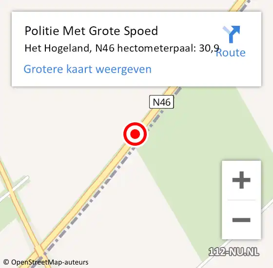 Locatie op kaart van de 112 melding: Politie Met Grote Spoed Naar Het Hogeland, N46 hectometerpaal: 30,9 op 22 november 2024 02:43