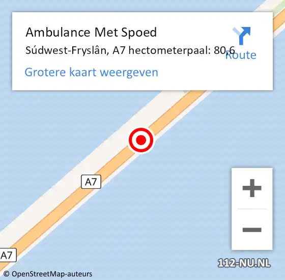 Locatie op kaart van de 112 melding: Ambulance Met Spoed Naar Súdwest-Fryslân, A7 hectometerpaal: 80,6 op 22 november 2024 08:55