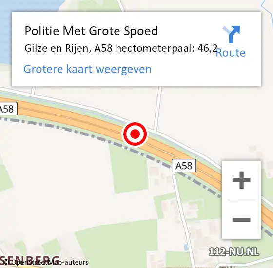 Locatie op kaart van de 112 melding: Politie Met Grote Spoed Naar Gilze en Rijen, A58 hectometerpaal: 46,2 op 22 november 2024 14:20