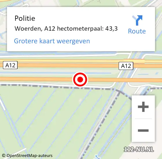 Locatie op kaart van de 112 melding: Politie Woerden, A12 hectometerpaal: 43,3 op 22 november 2024 17:23