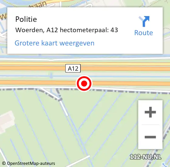 Locatie op kaart van de 112 melding: Politie Woerden, A12 hectometerpaal: 43 op 22 november 2024 17:23