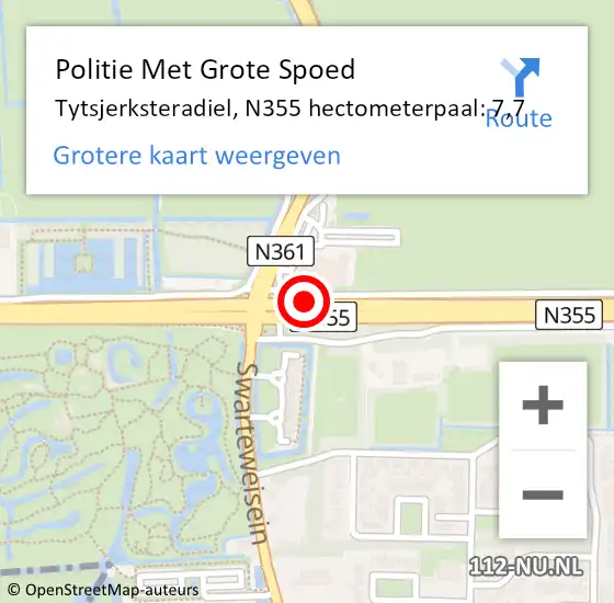 Locatie op kaart van de 112 melding: Politie Met Grote Spoed Naar Tytsjerksteradiel, N355 hectometerpaal: 7,7 op 23 november 2024 02:20