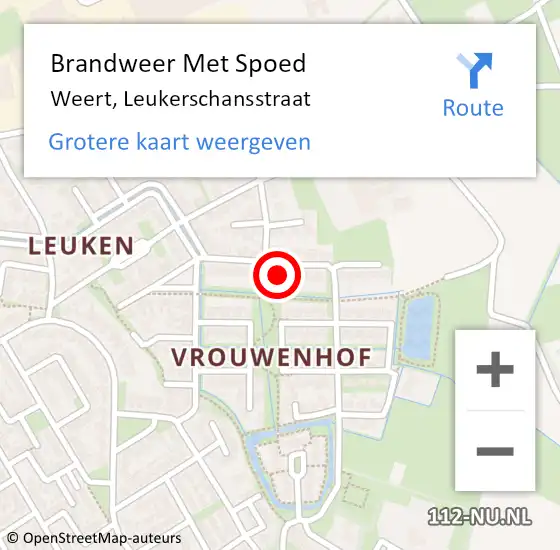 Locatie op kaart van de 112 melding: Brandweer Met Spoed Naar Weert, Leukerschansstraat op 24 november 2024 13:50