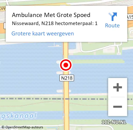 Locatie op kaart van de 112 melding: Ambulance Met Grote Spoed Naar Nissewaard, N218 hectometerpaal: 1 op 24 november 2024 14:32