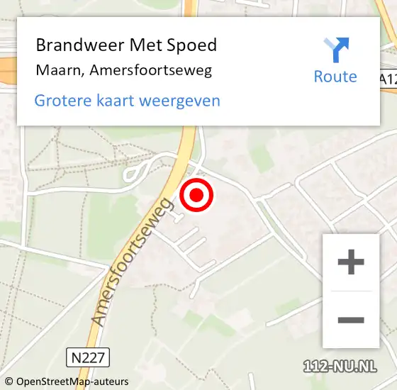 Locatie op kaart van de 112 melding: Brandweer Met Spoed Naar Maarn, Amersfoortseweg op 24 november 2024 14:58