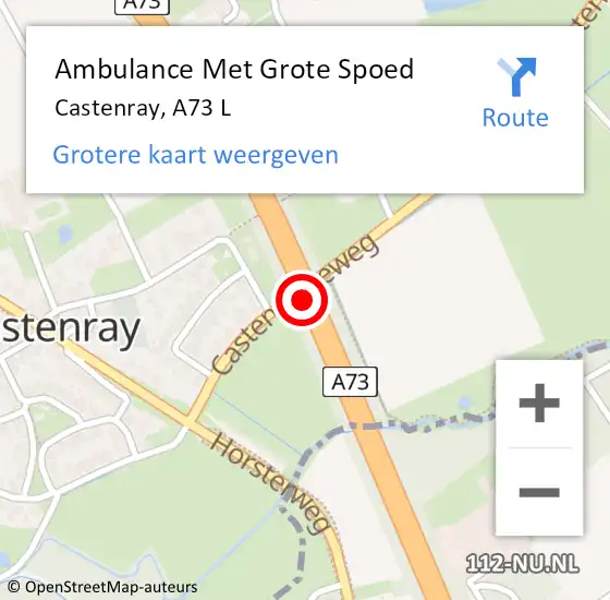 Locatie op kaart van de 112 melding: Ambulance Met Grote Spoed Naar Castenray, A73 L hectometerpaal: 60,5 op 28 oktober 2014 06:51