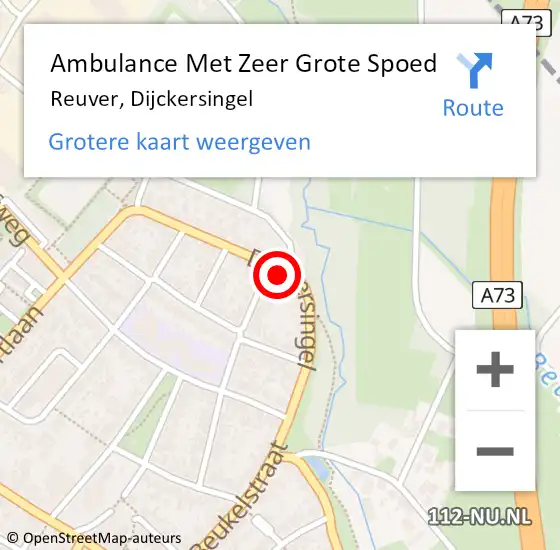 Locatie op kaart van de 112 melding: Ambulance Met Zeer Grote Spoed Naar Reuver, Dijckersingel op 25 november 2024 10:53