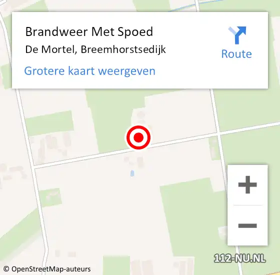 Locatie op kaart van de 112 melding: Brandweer Met Spoed Naar De Mortel, Breemhorstsedijk op 25 november 2024 12:00