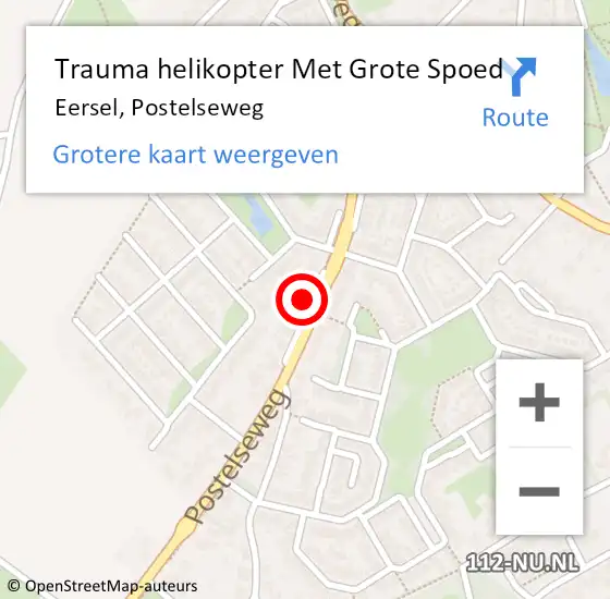 Locatie op kaart van de 112 melding: Trauma helikopter Met Grote Spoed Naar Eersel, Postelseweg op 26 november 2024 06:45