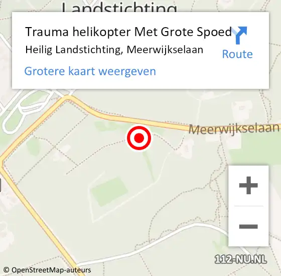 Locatie op kaart van de 112 melding: Trauma helikopter Met Grote Spoed Naar Heilig Landstichting, Meerwijkselaan op 26 november 2024 07:26