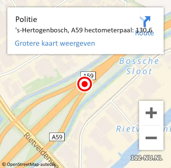 Locatie op kaart van de 112 melding: Politie 's-Hertogenbosch, A59 hectometerpaal: 130,6 op 26 november 2024 10:29