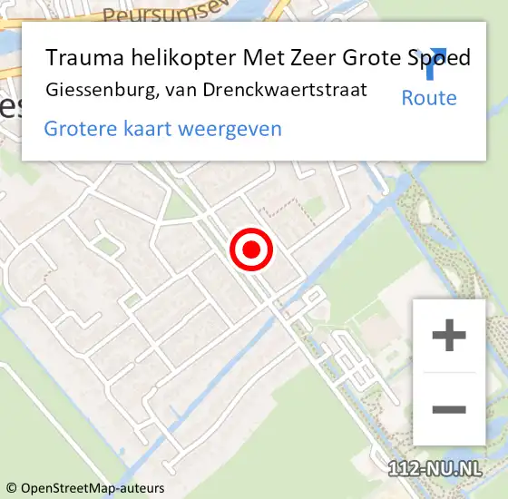 Locatie op kaart van de 112 melding: Trauma helikopter Met Zeer Grote Spoed Naar Giessenburg, van Drenckwaertstraat op 27 november 2024 14:11