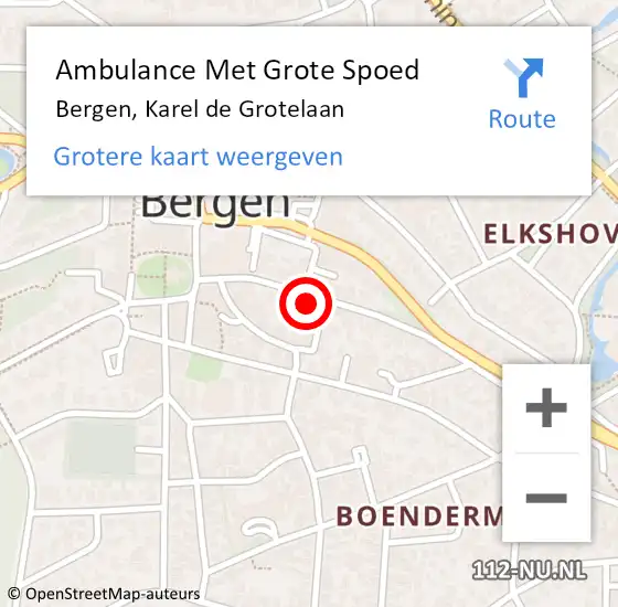 Locatie op kaart van de 112 melding: Ambulance Met Grote Spoed Naar Bergen, Karel de Grotelaan op 28 november 2024 22:11