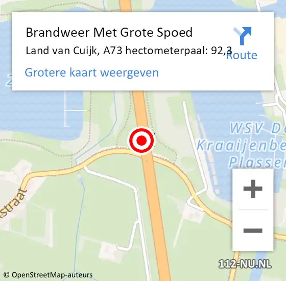 Locatie op kaart van de 112 melding: Brandweer Met Grote Spoed Naar Land van Cuijk, A73 hectometerpaal: 92,3 op 29 november 2024 05:27