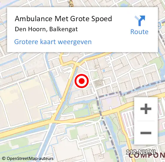 Locatie op kaart van de 112 melding: Ambulance Met Grote Spoed Naar Den Hoorn, Balkengat op 29 november 2024 12:46