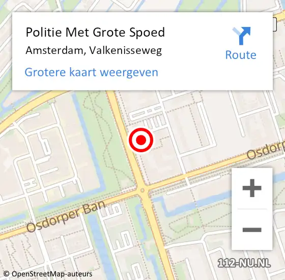 Locatie op kaart van de 112 melding: Politie Met Grote Spoed Naar Amsterdam, Valkenisseweg op 29 november 2024 16:25