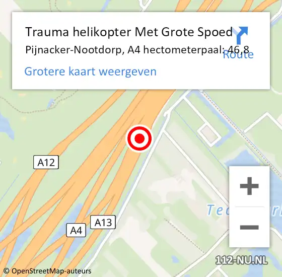 Locatie op kaart van de 112 melding: Trauma helikopter Met Grote Spoed Naar Pijnacker-Nootdorp, A4 hectometerpaal: 46,8 op 30 november 2024 08:34