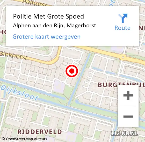 Locatie op kaart van de 112 melding: Politie Met Grote Spoed Naar Alphen aan den Rijn, Magerhorst op 30 november 2024 09:36