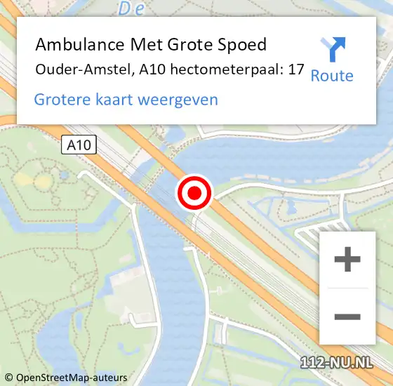 Locatie op kaart van de 112 melding: Ambulance Met Grote Spoed Naar Ouder-Amstel, A10 hectometerpaal: 17 op 30 november 2024 12:27