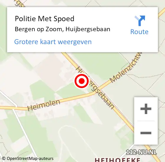 Locatie op kaart van de 112 melding: Politie Met Spoed Naar Bergen op Zoom, Huijbergsebaan op 1 december 2024 10:15