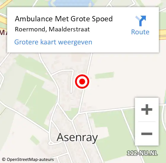 Locatie op kaart van de 112 melding: Ambulance Met Grote Spoed Naar Roermond, Maalderstraat op 1 december 2024 13:51